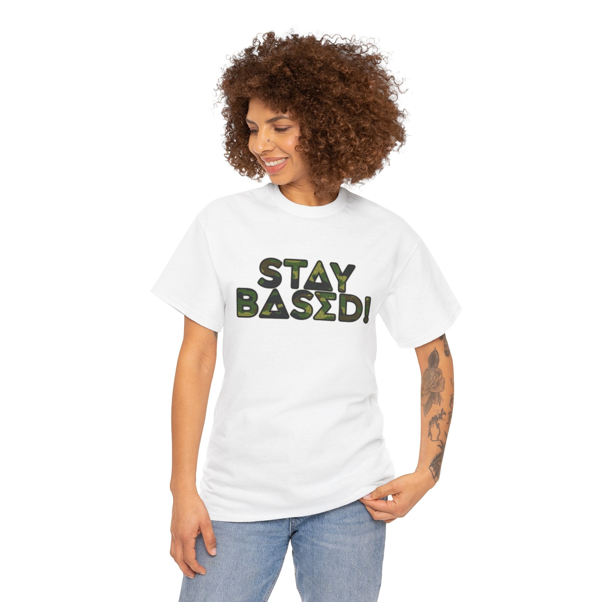 "Stay Based!" Green Camo Graphic Tee
