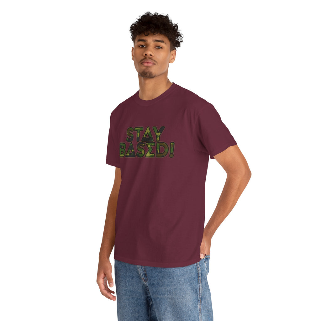 "Stay Based!" Green Camo Graphic Tee