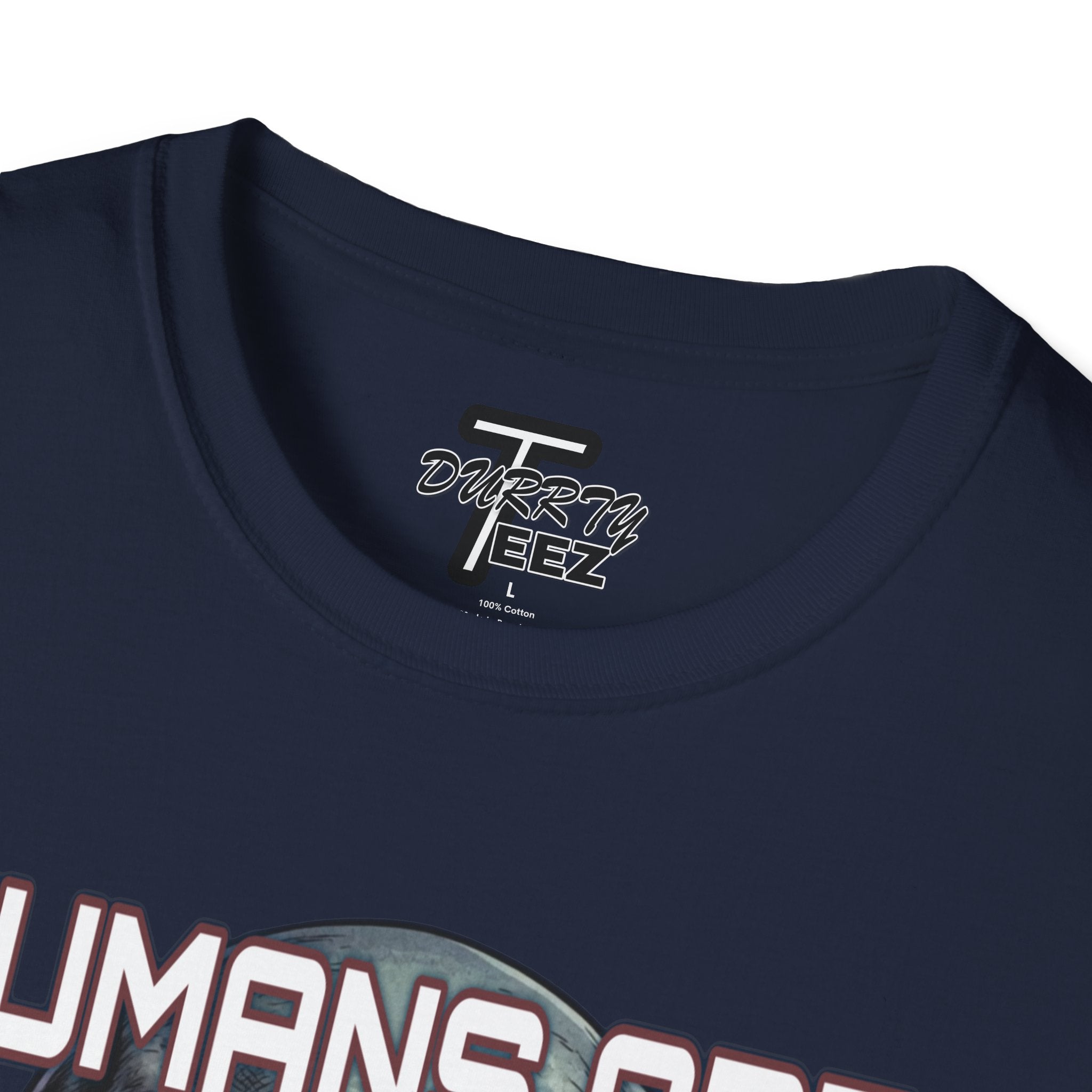 "Humans Are Real?" Graphic Tee