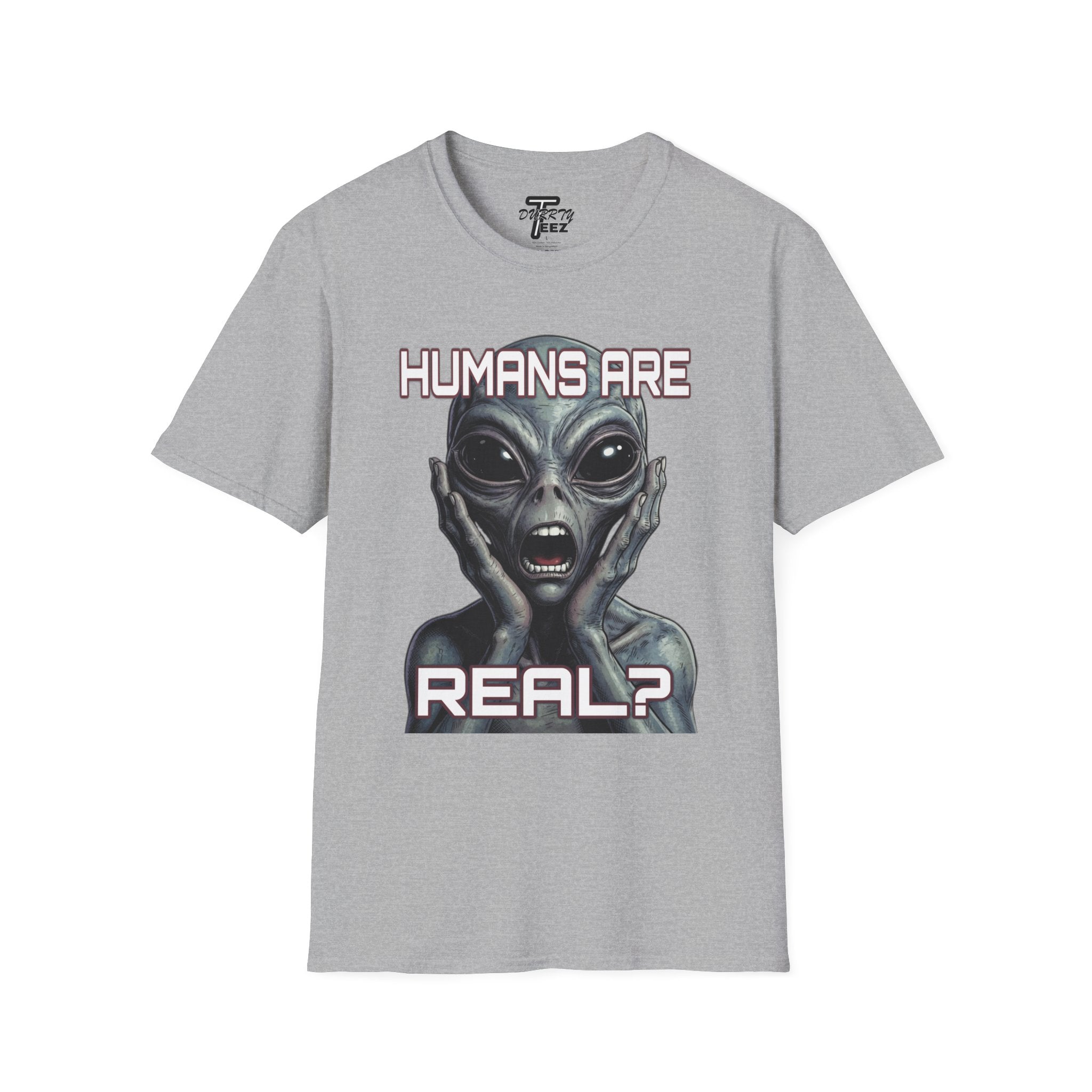 "Humans Are Real?" Graphic Tee