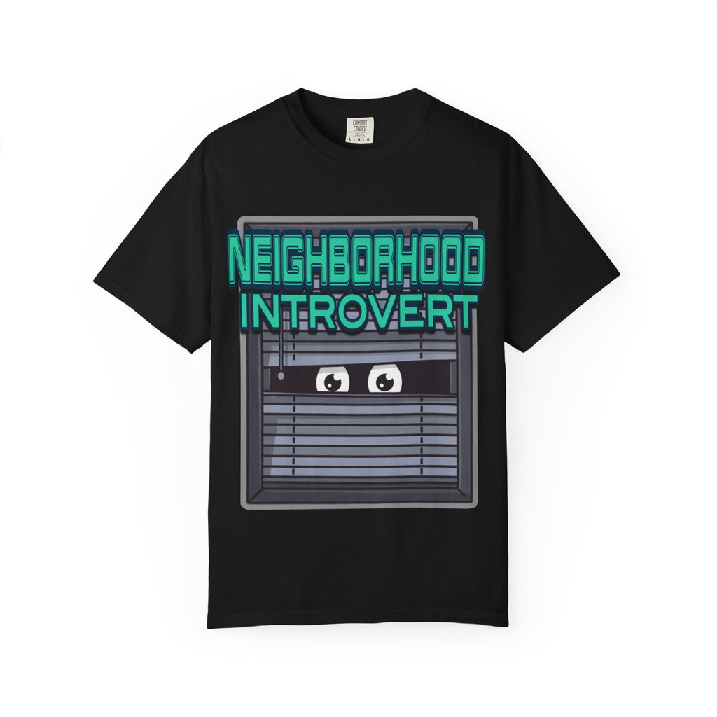 "Neighborhood Introvert" Graphic Tee V1