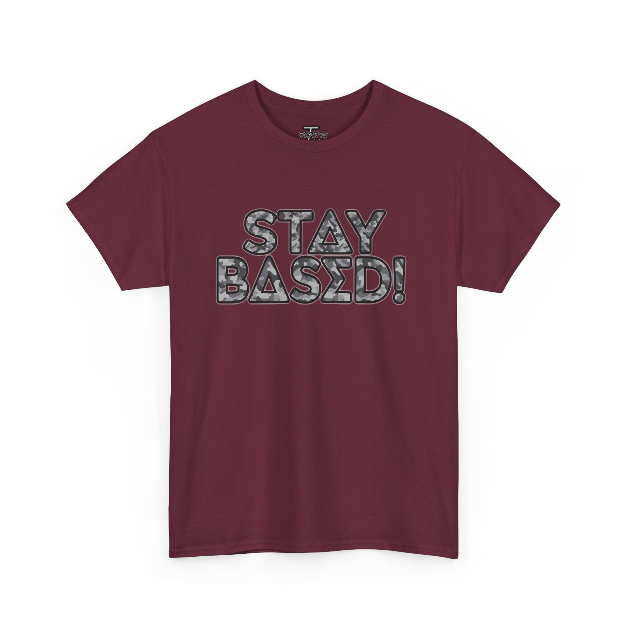 "Stay Based!" Urban Camo Graphic Tee
