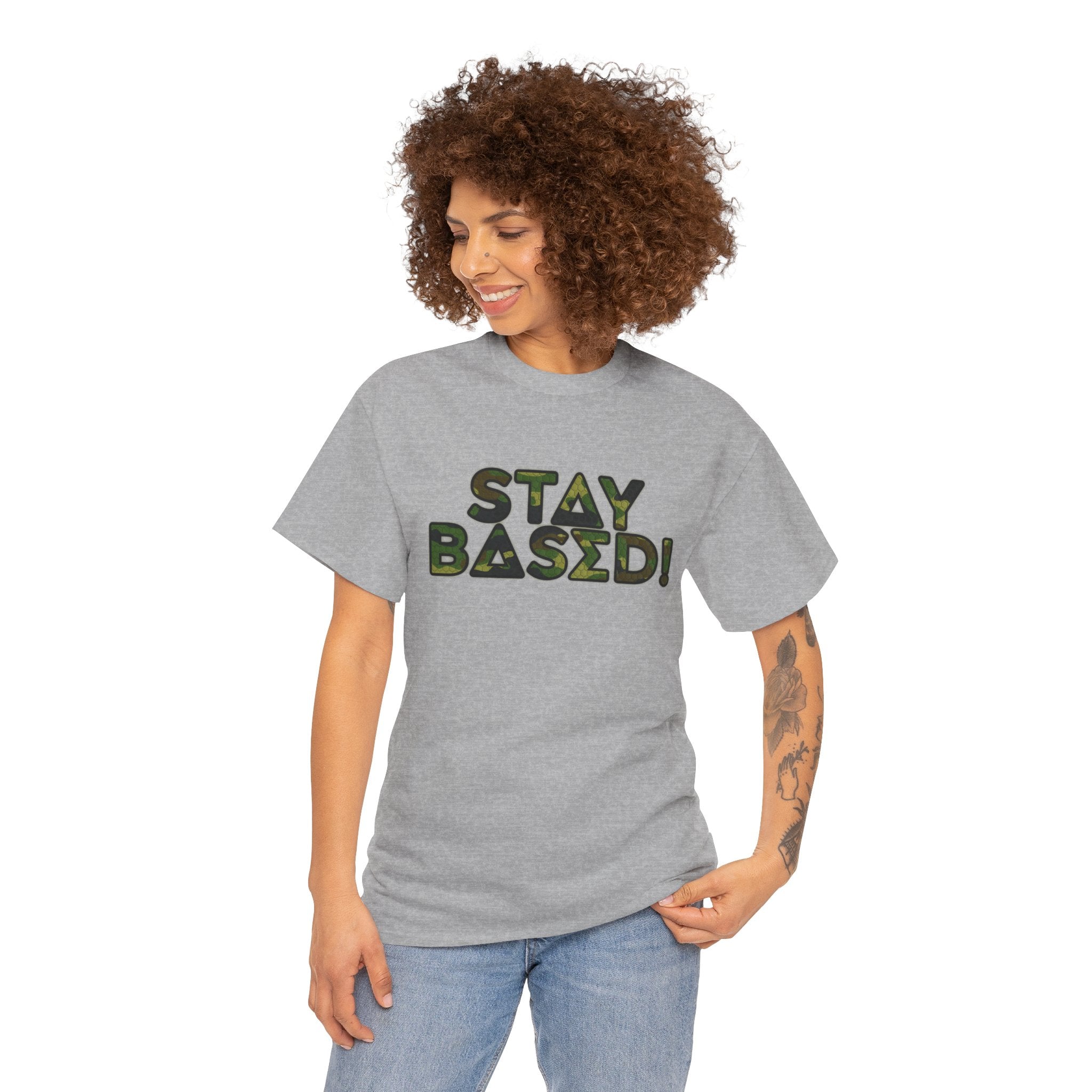 "Stay Based!" Green Camo Graphic Tee