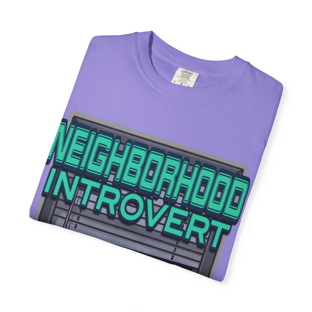 "Neighborhood Introvert" Graphic Tee V1