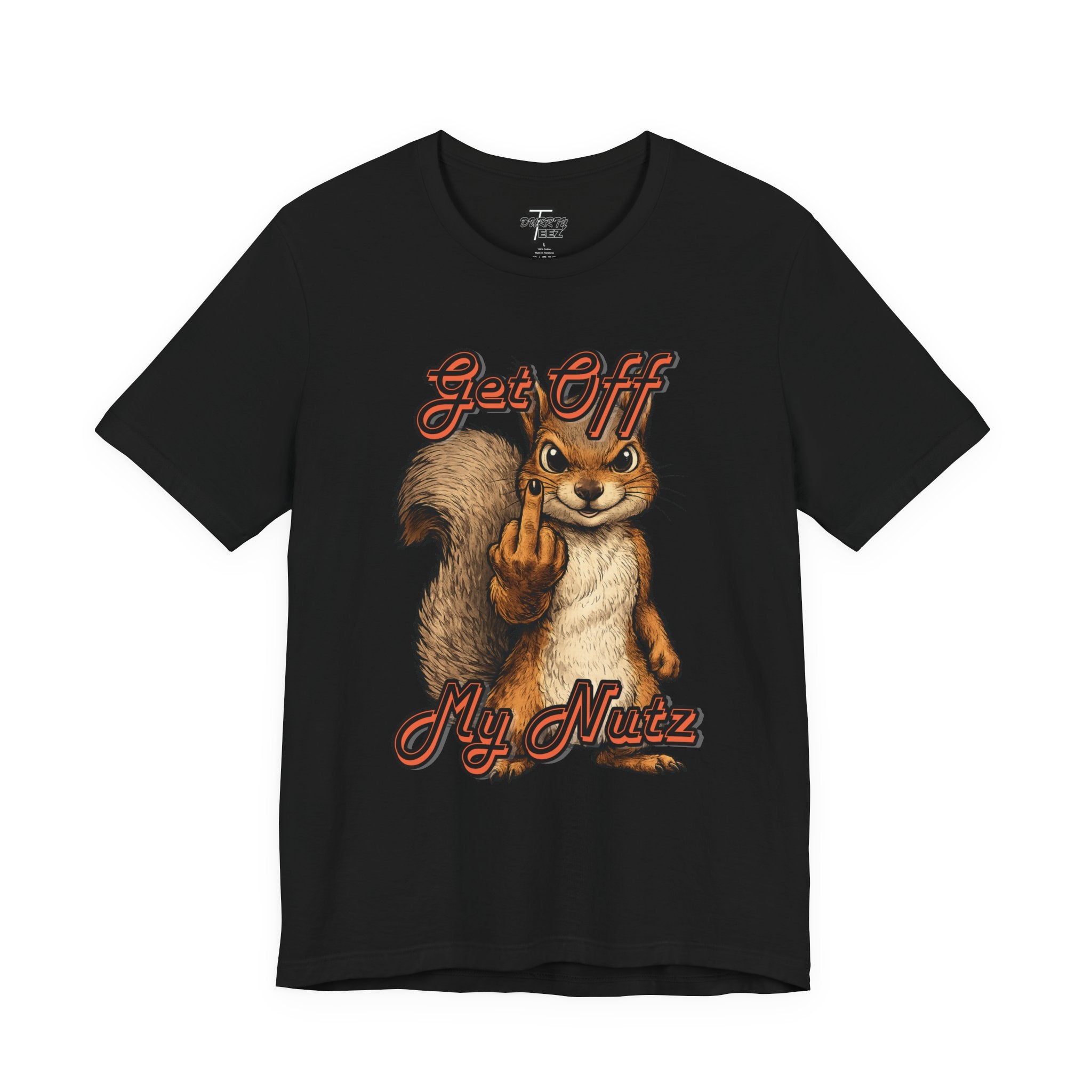 "Get Off My Nutz" Funny Middle Finger Squirrel Graphic Tee