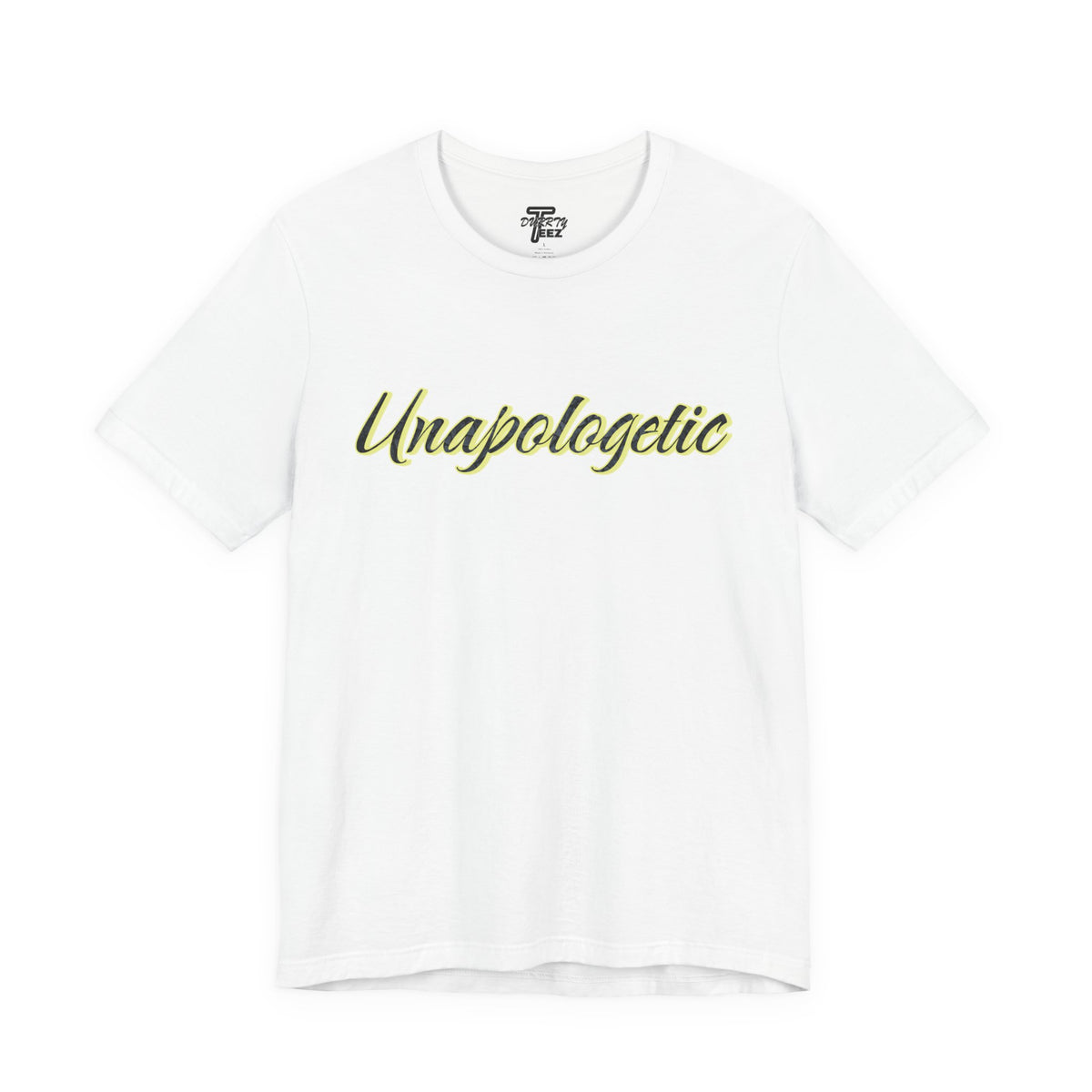 "Unapologetic" Bold Gold Lettering Graphic Tee