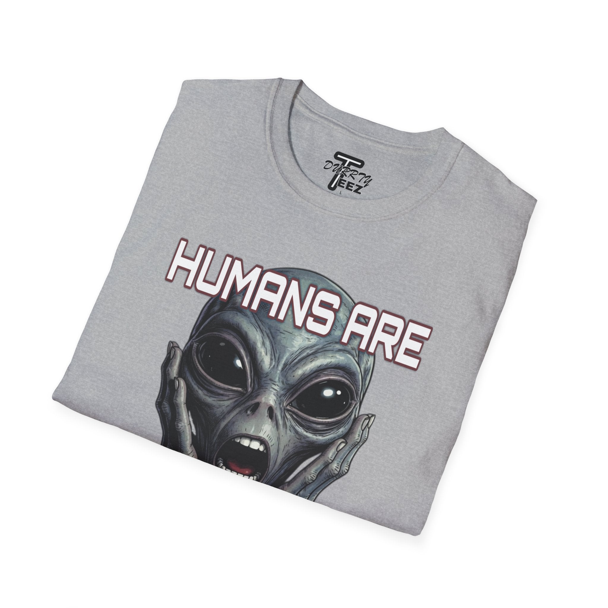 "Humans Are Real?" Graphic Tee