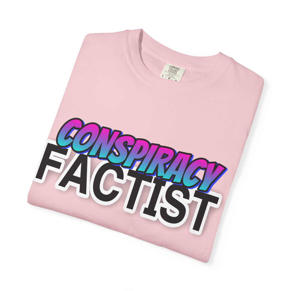 "Conspiracy Factist" Graphic Tee