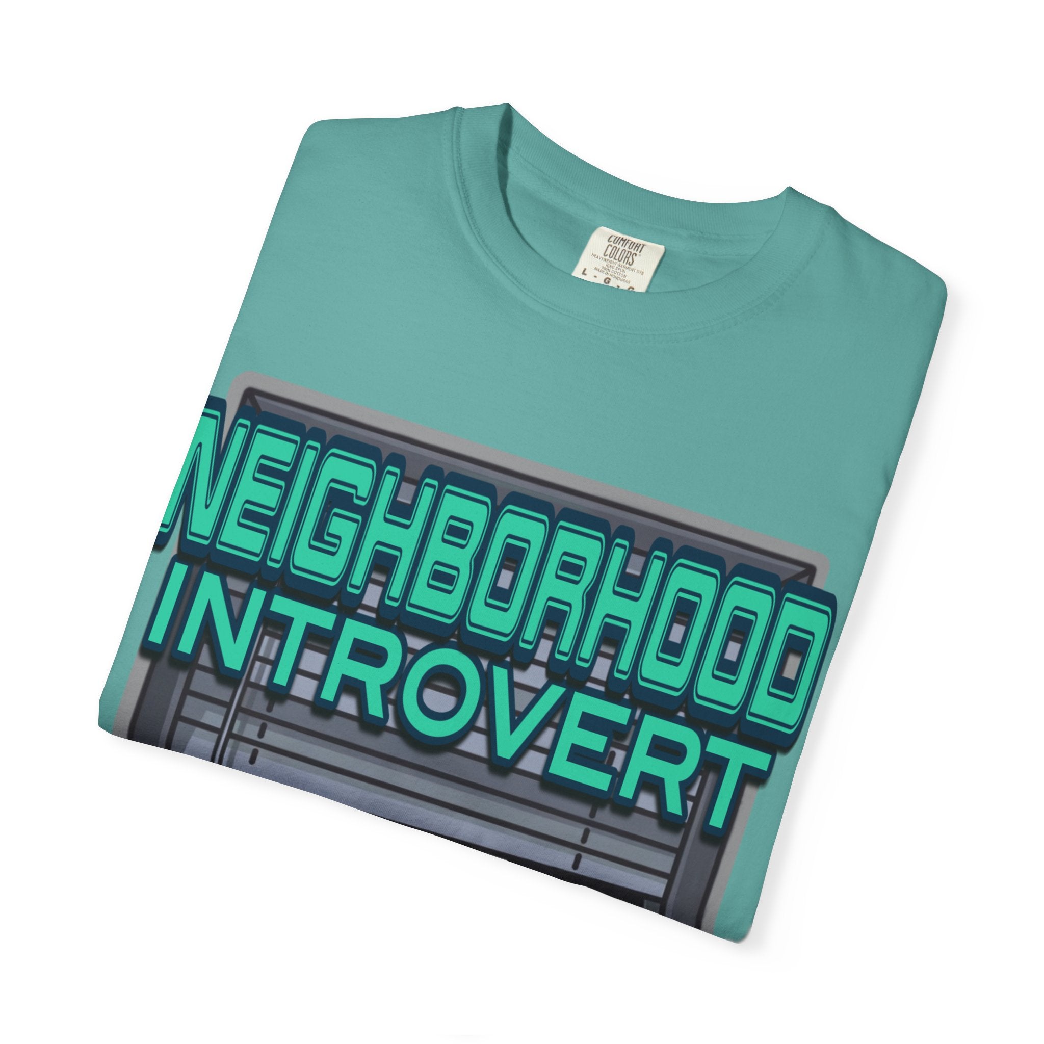 "Neighborhood Introvert" Graphic Tee V1