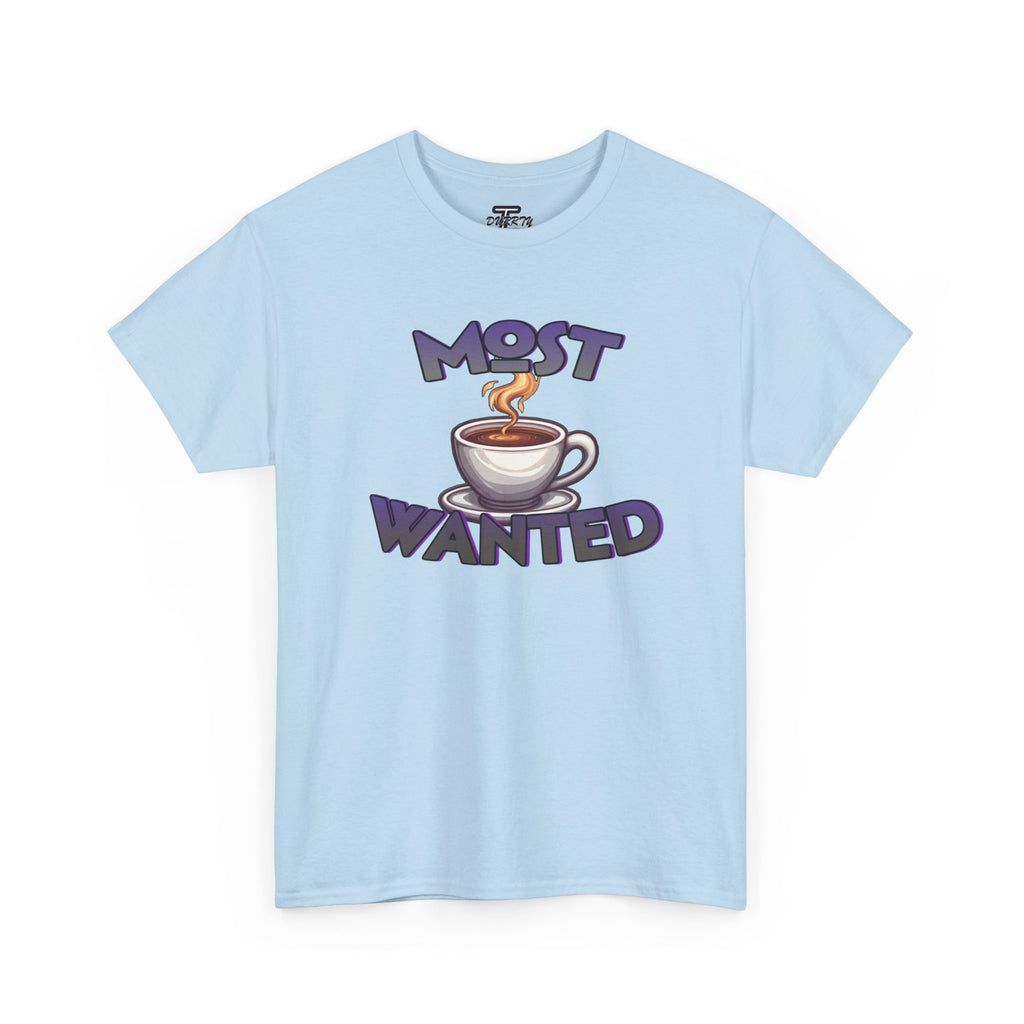 "Most Wanted" Cute Coffee Lover Graphic Tee
