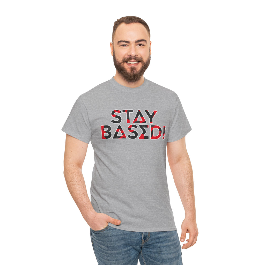 "Stay Based!" Bold Red/Black Camo Graphic Tee