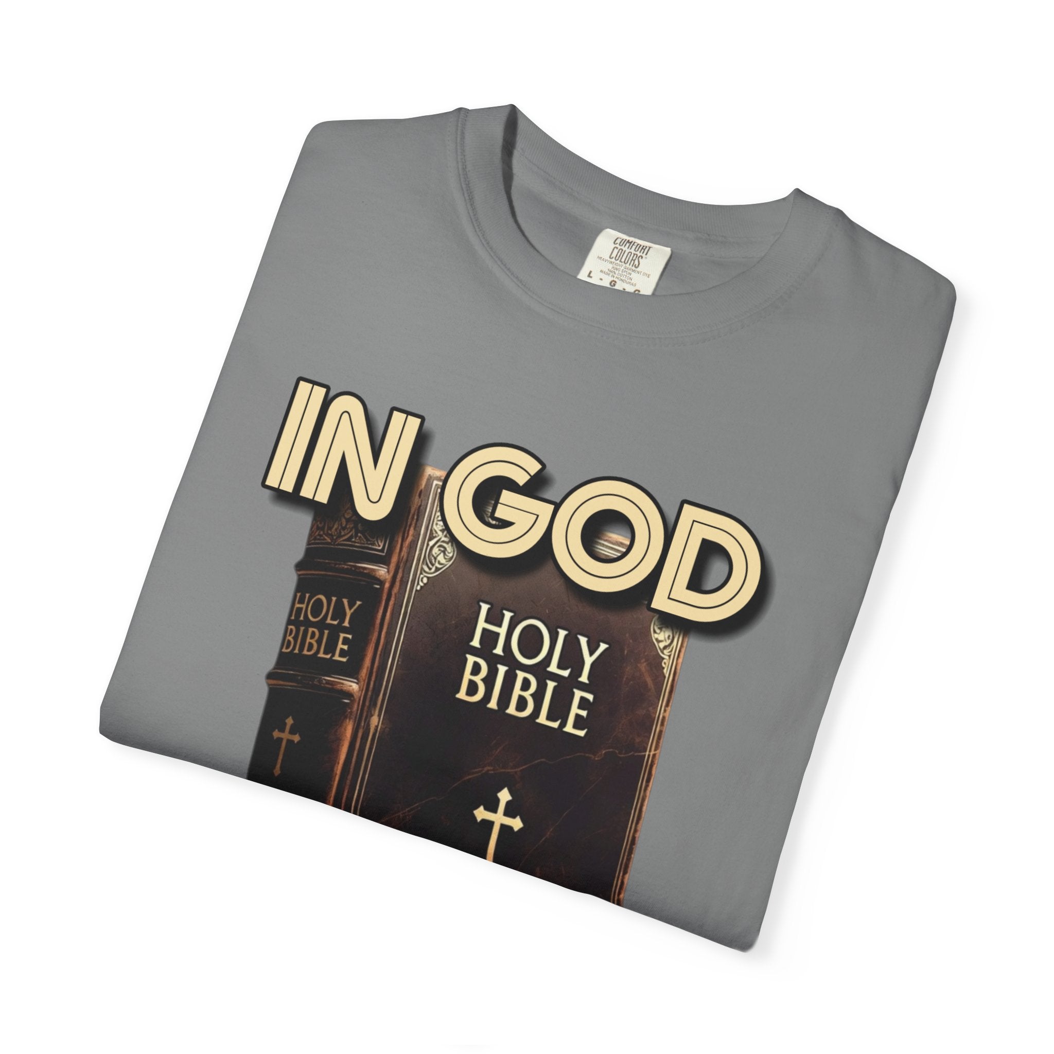 "In God We Trust" Faith Graphic Tee
