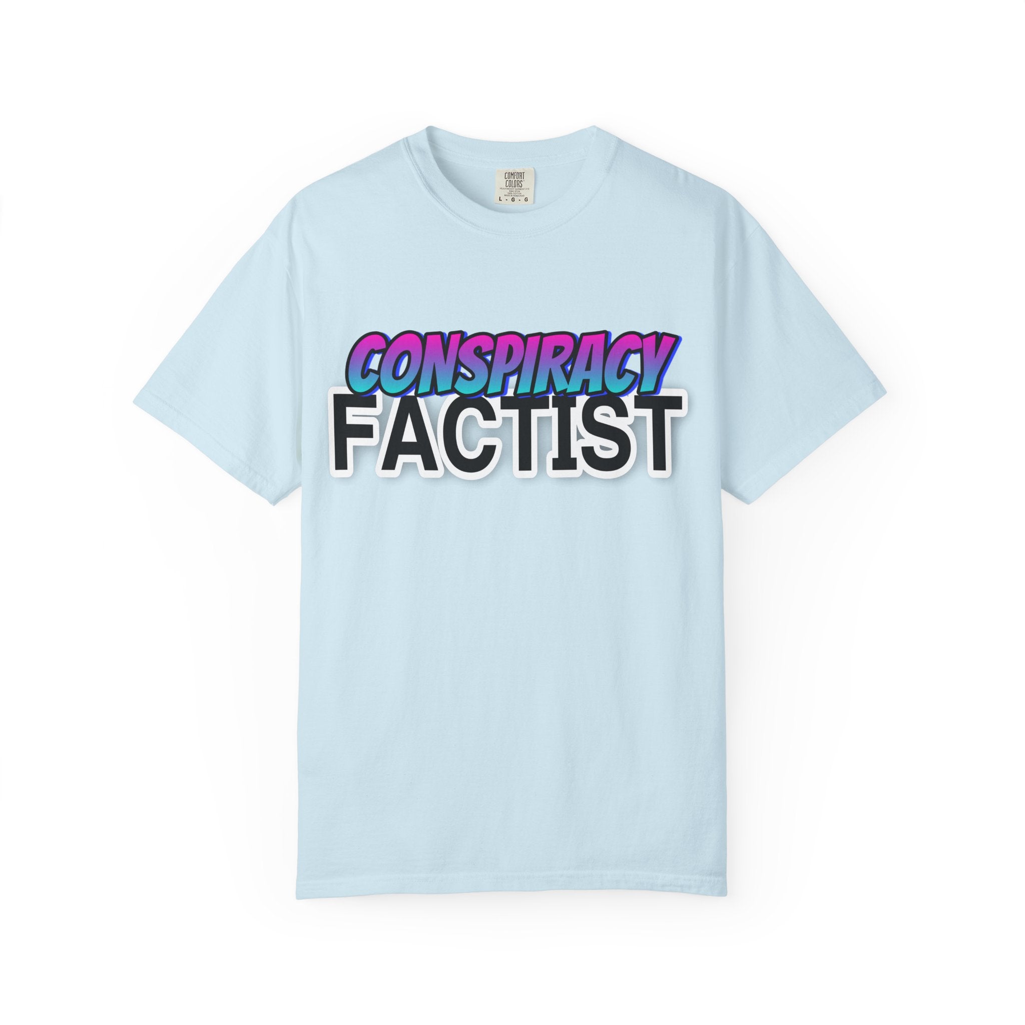 "Conspiracy Factist" Graphic Tee