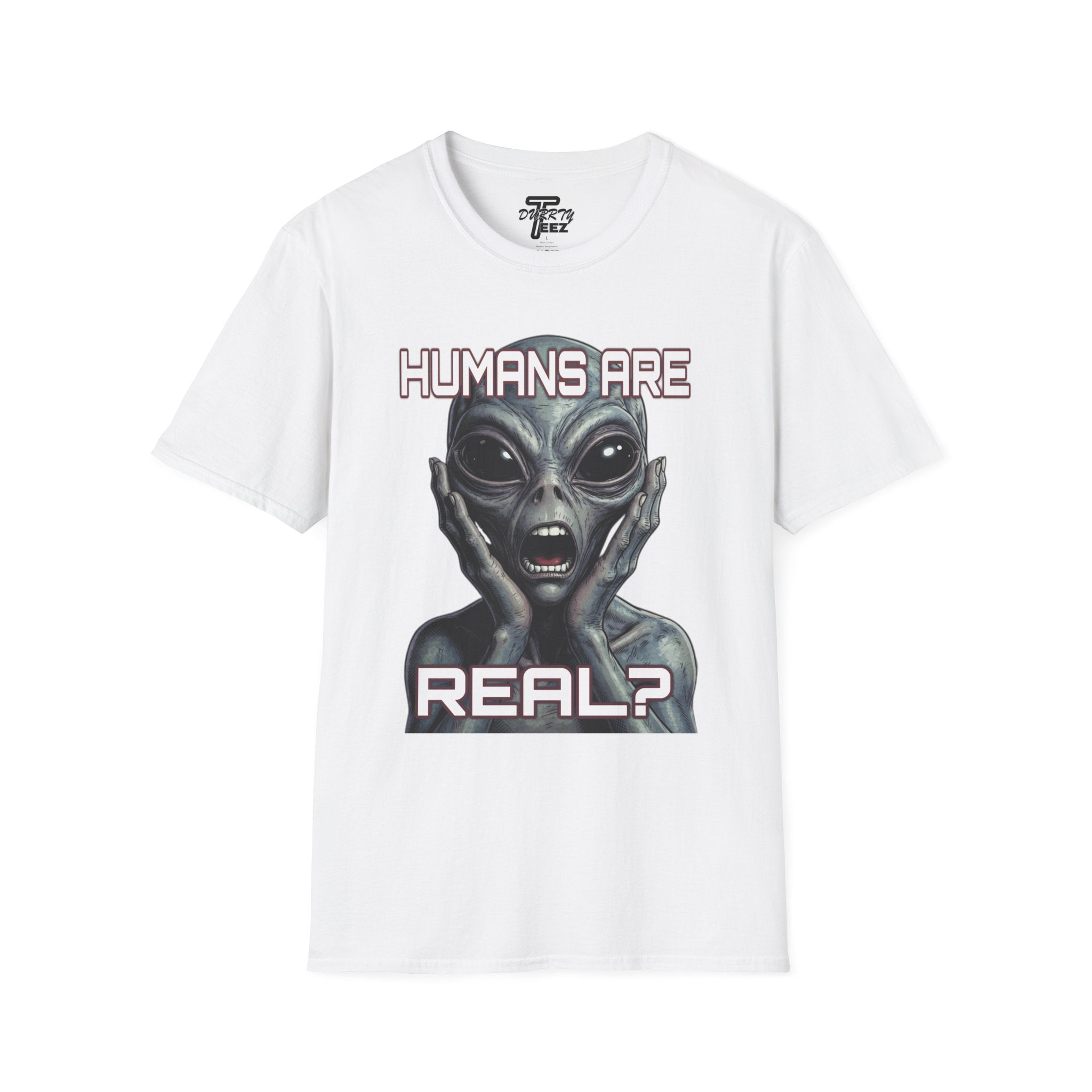 "Humans Are Real?" Graphic Tee