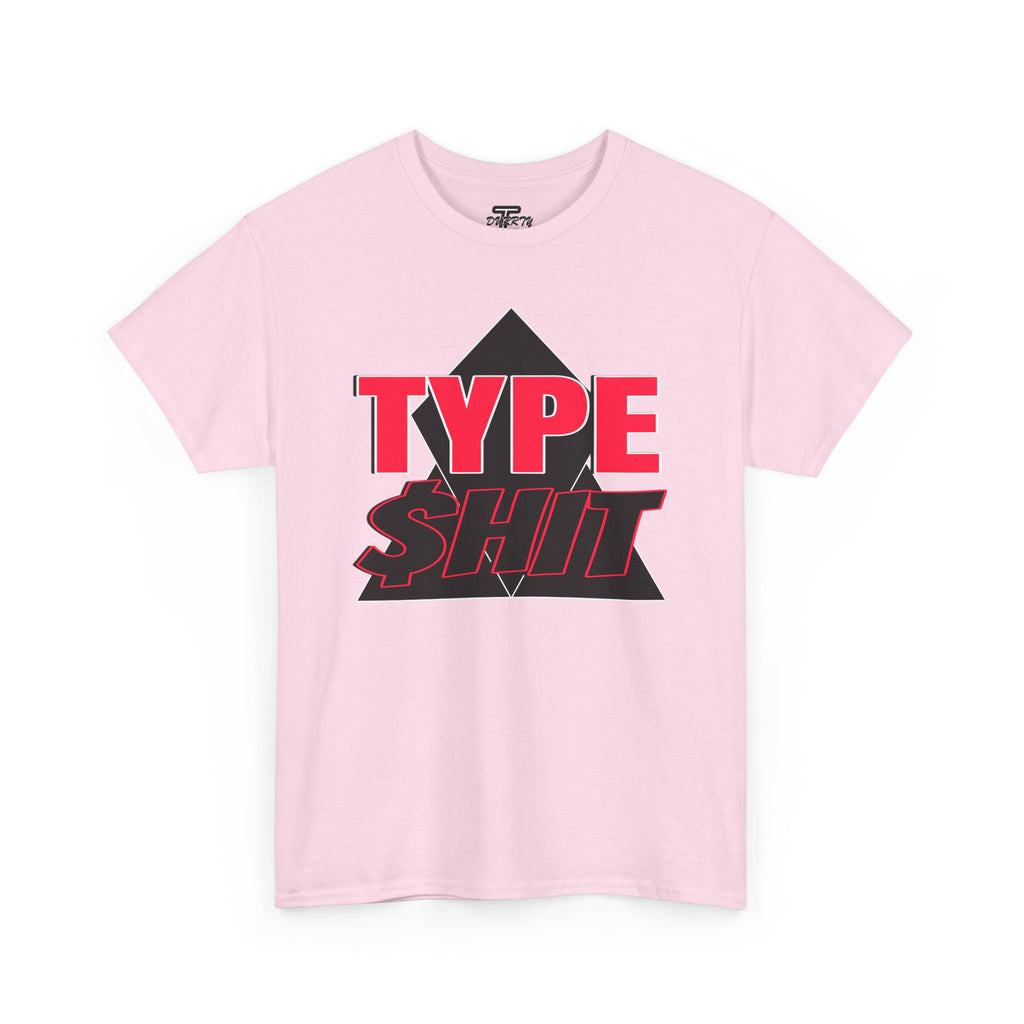 "Type $hit" Retro Bold Text Graphic Tee