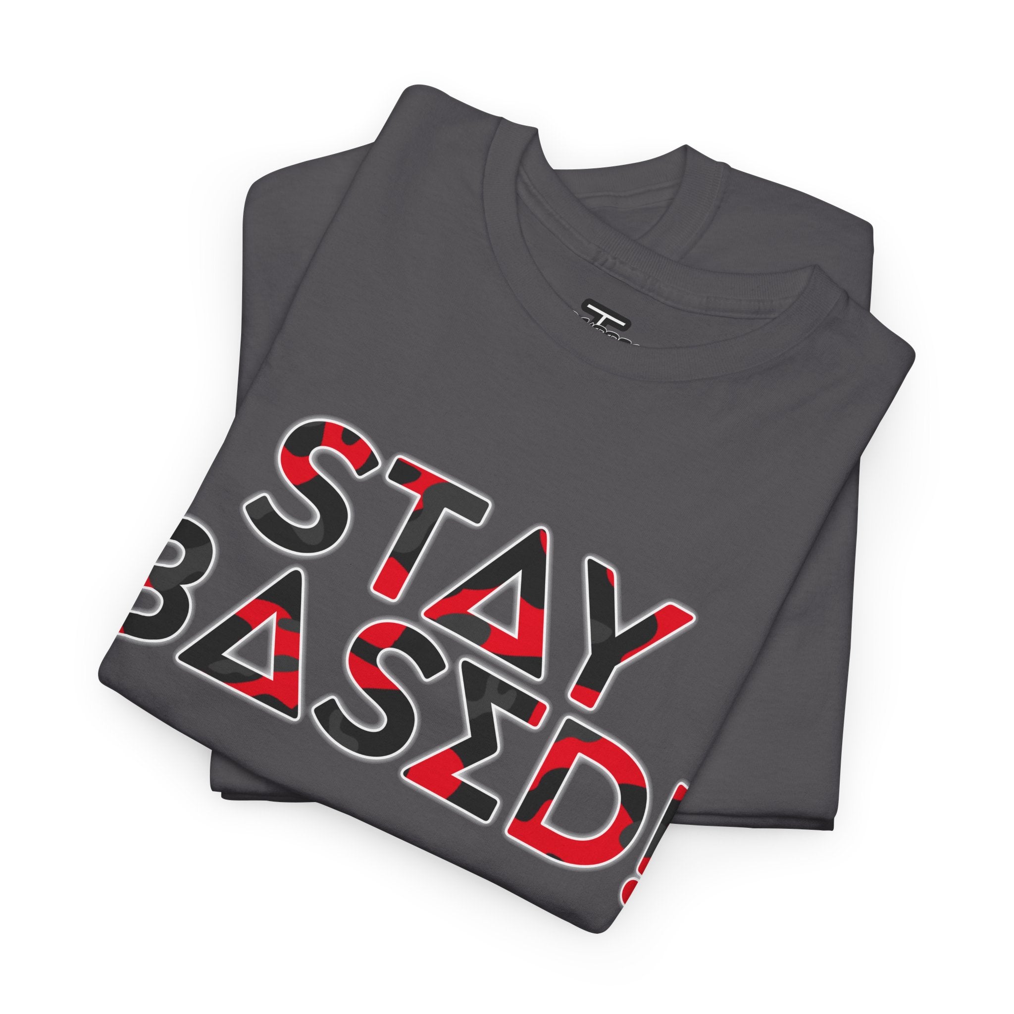 "Stay Based!" Bold Red/Black Camo Graphic Tee