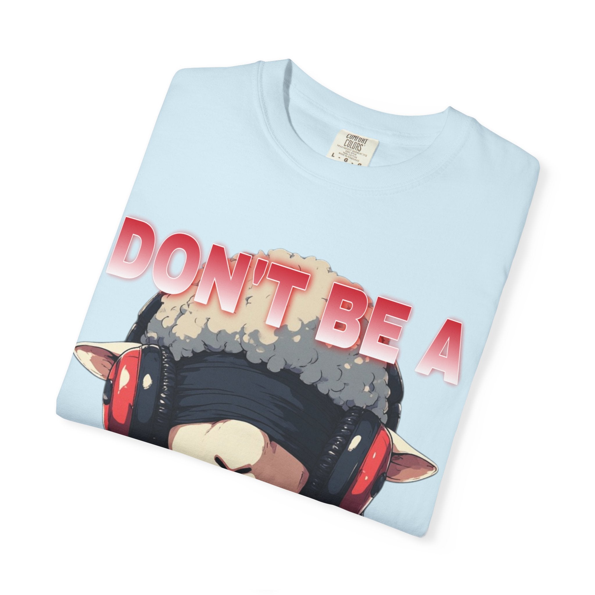 "Don't Be a Sheep" Graphic Tee