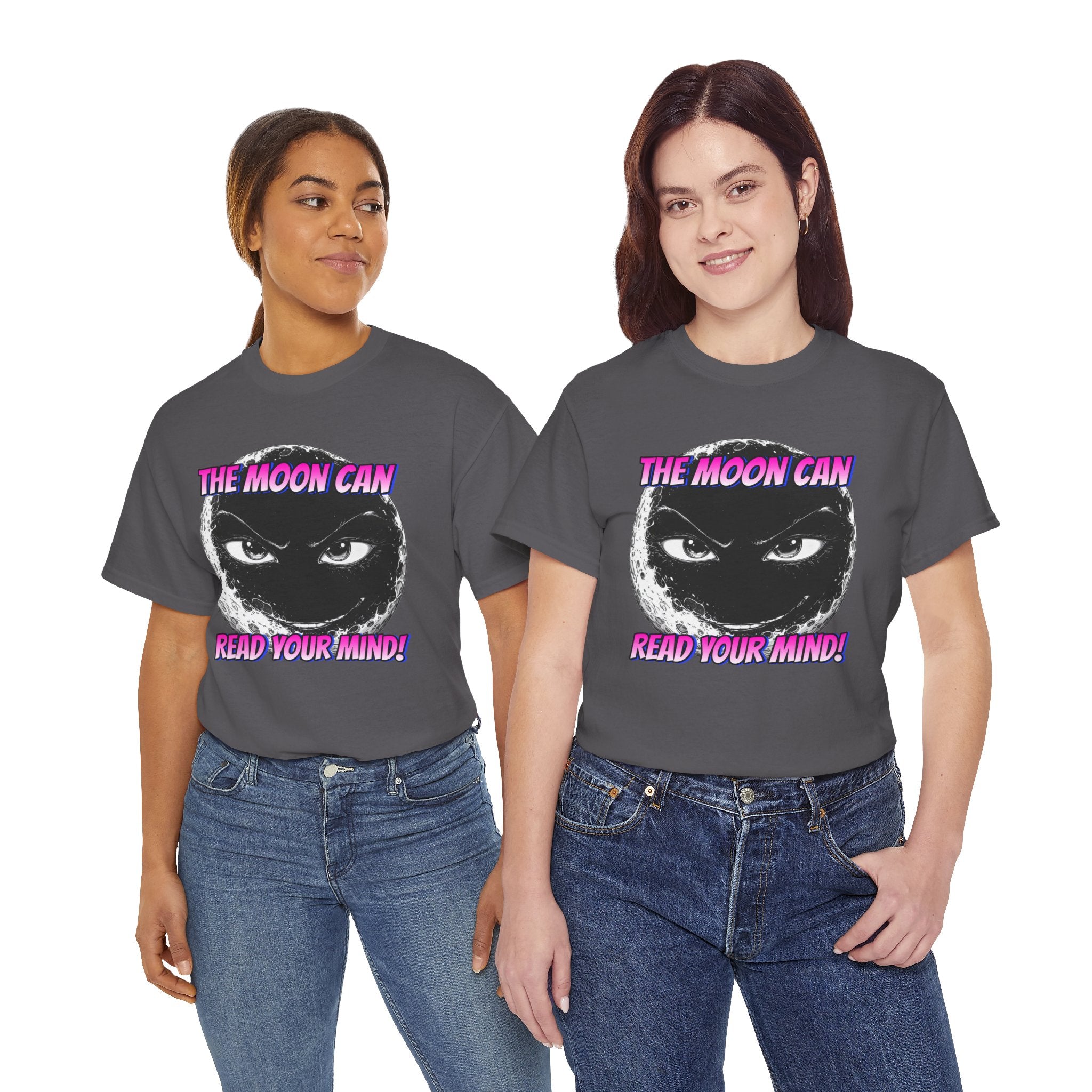 "The Moon Can Read Your Mind"  Moon Truth Graphic Tee