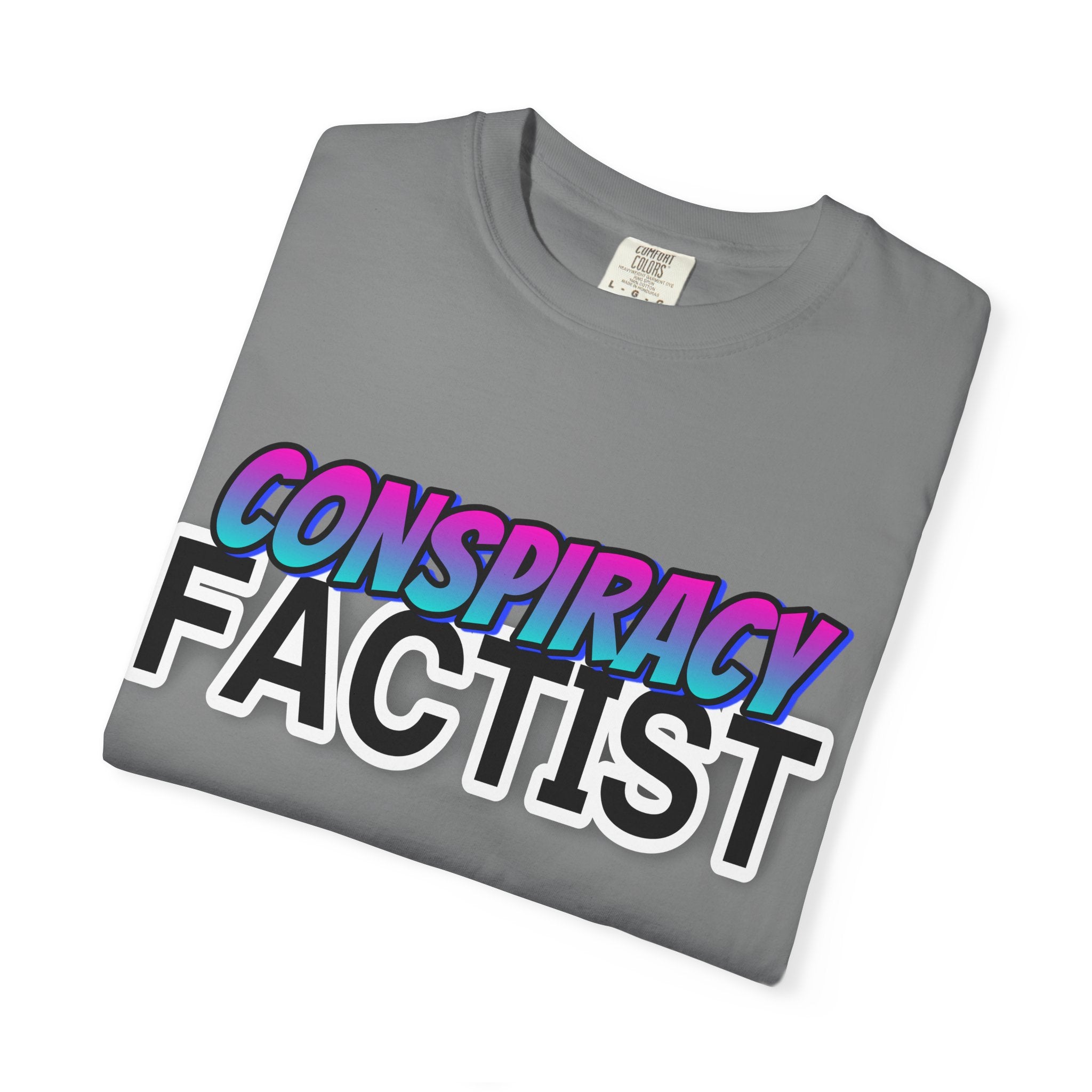 "Conspiracy Factist" Graphic Tee