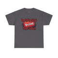 "Decline! No Phone Calls, Text Only" Graphic Tee