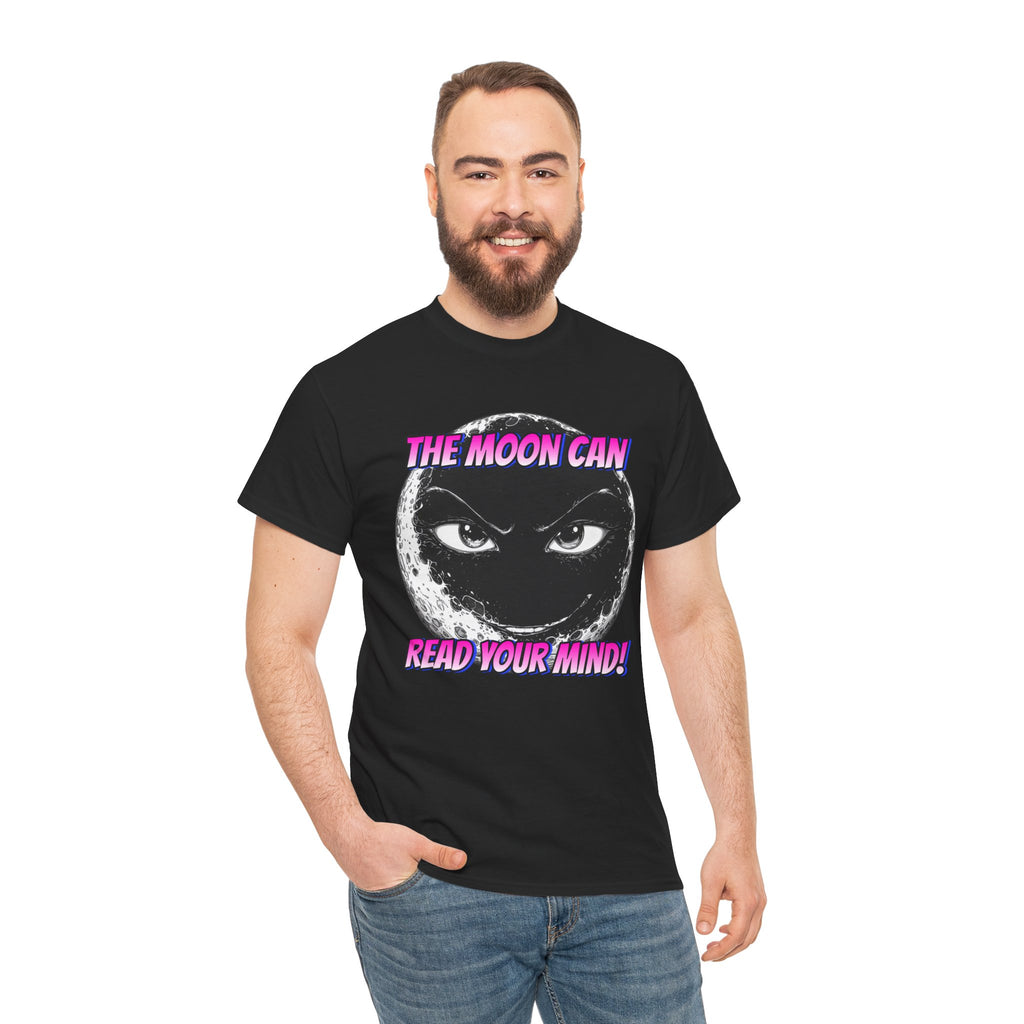 "The Moon Can Read Your Mind"  Moon Truth Graphic Tee