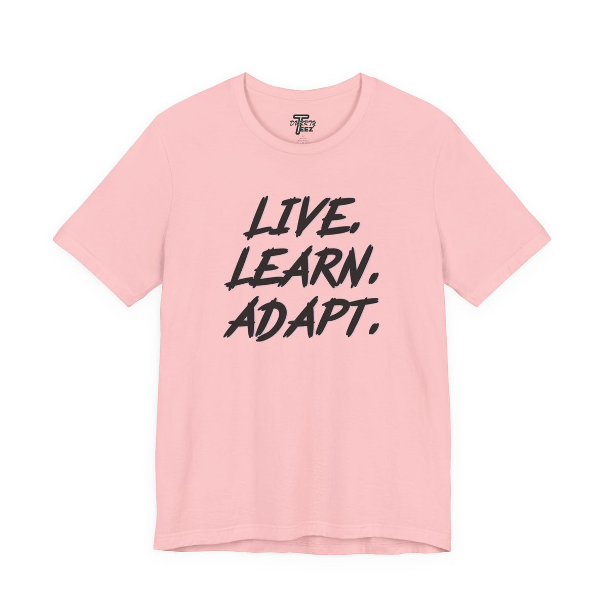 "Live. Learn. Adapt." Inspirational Motivational Graphic Tee