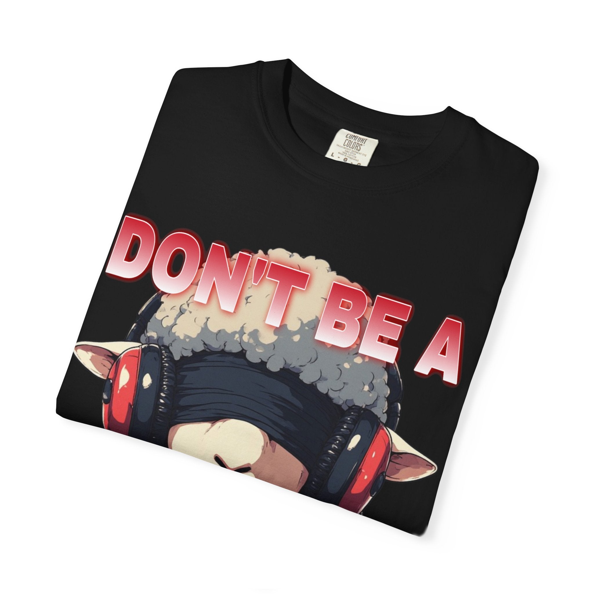 "Don't Be a Sheep" Graphic Tee