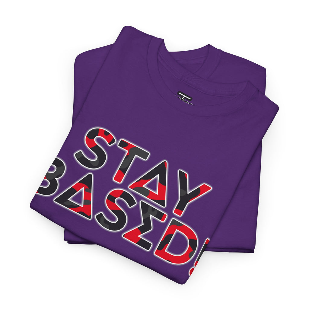 "Stay Based!" Bold Red/Black Camo Graphic Tee