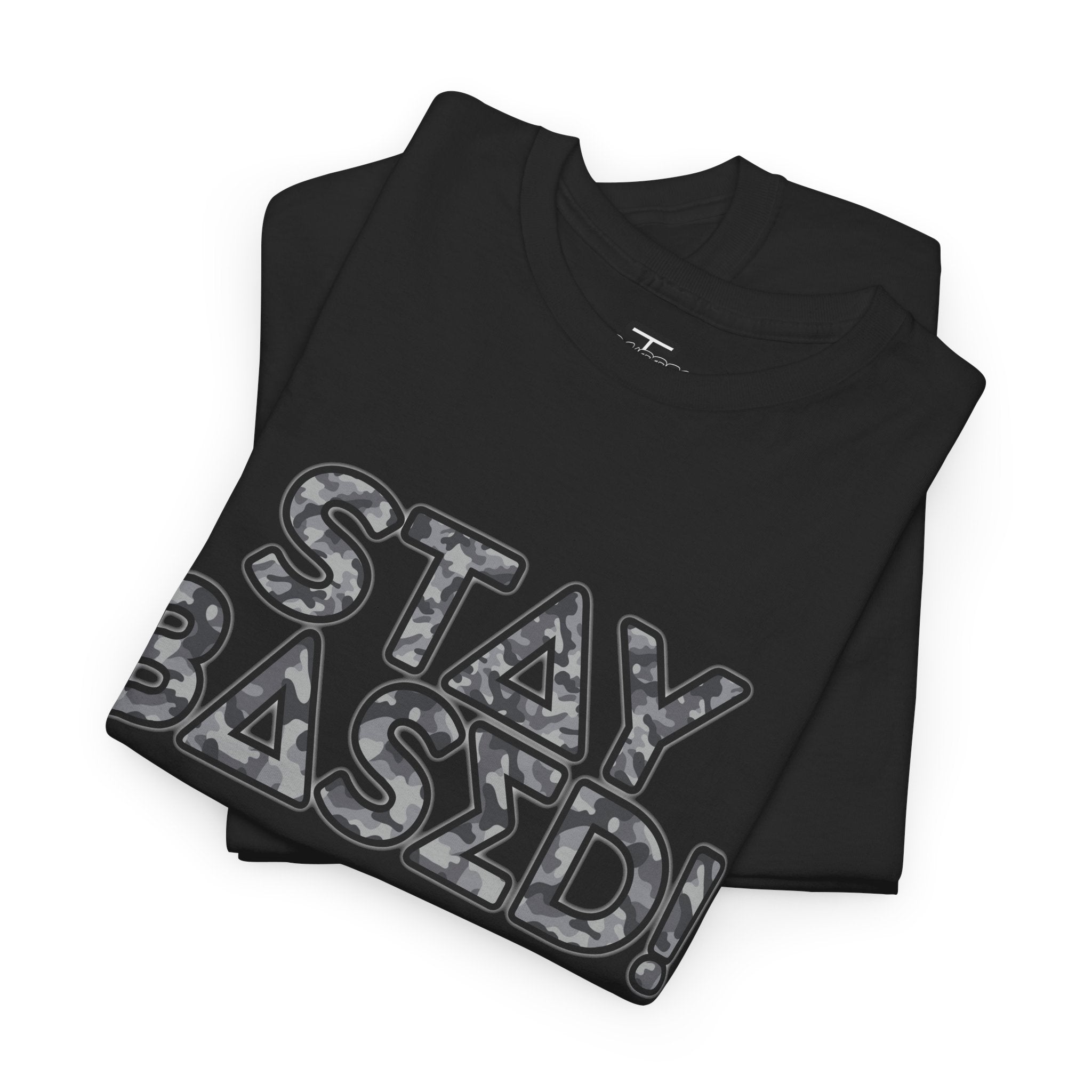 "Stay Based!" Urban Camo Graphic Tee
