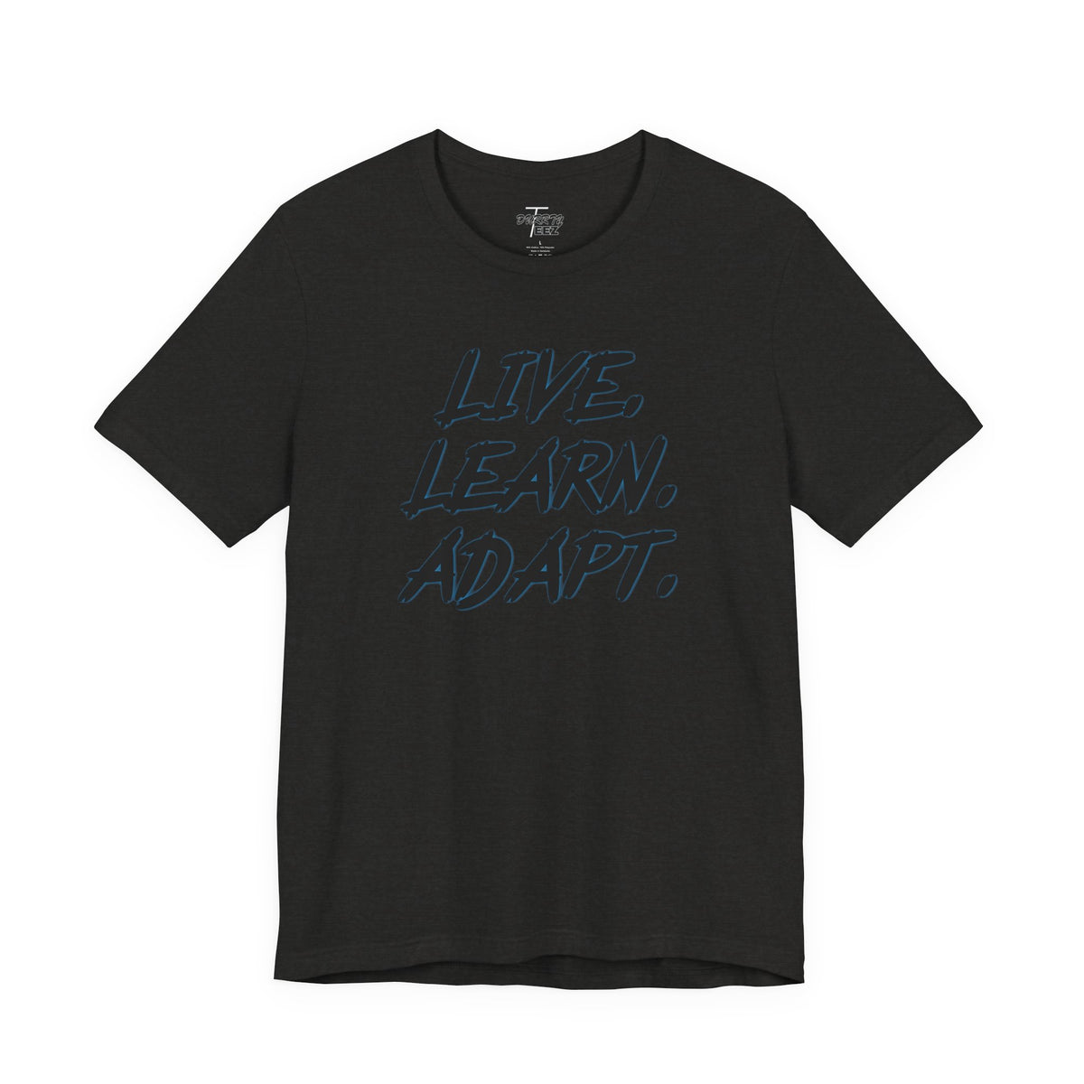 "Live. Learn. Adapt." Inspirational Motivational Graphic Tee
