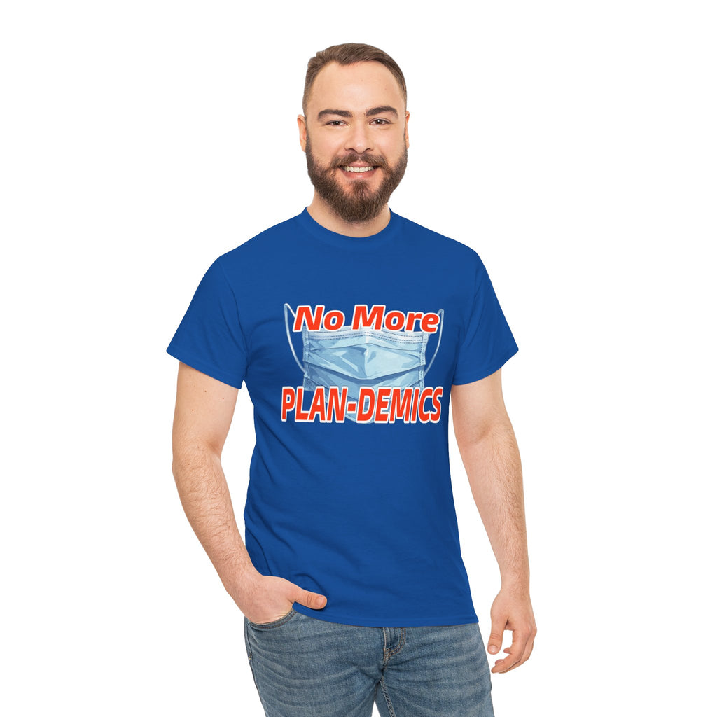 "No More PLAN-DEMICS" Mask Protest Graphic Tee