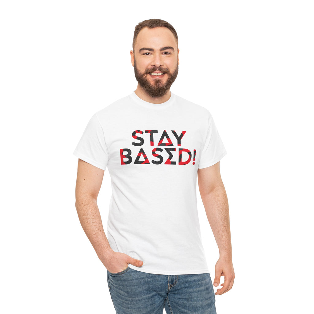"Stay Based!" Bold Red/Black Camo Graphic Tee