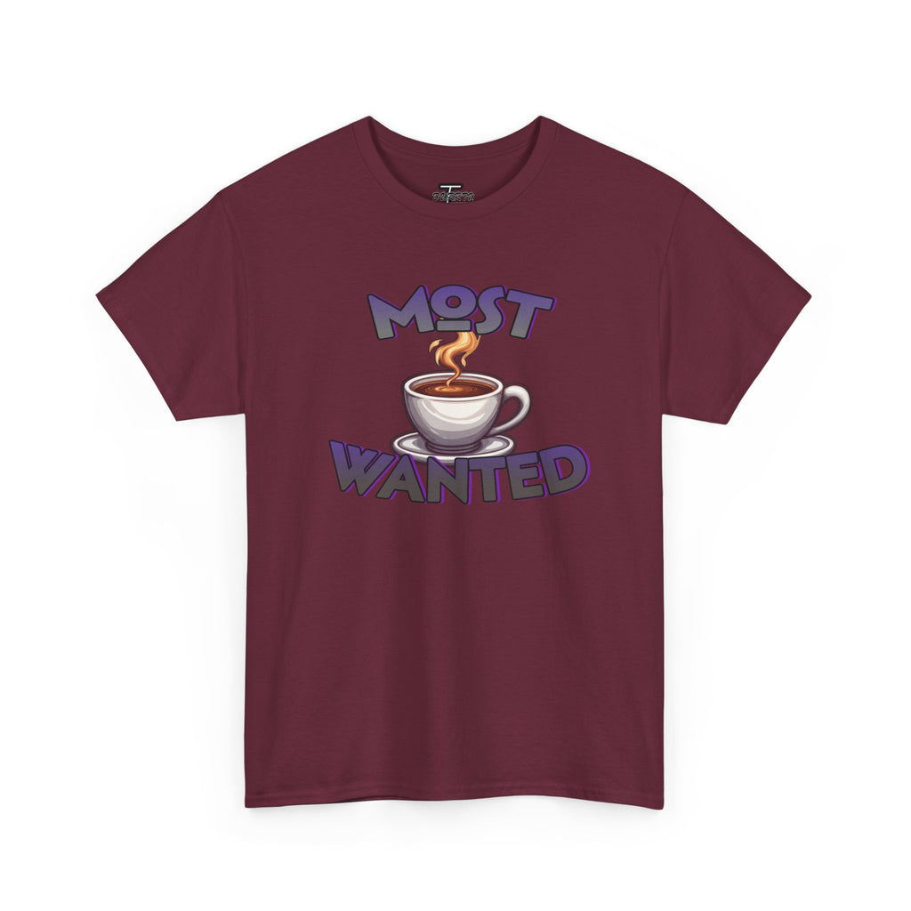 "Most Wanted" Cute Coffee Lover Graphic Tee