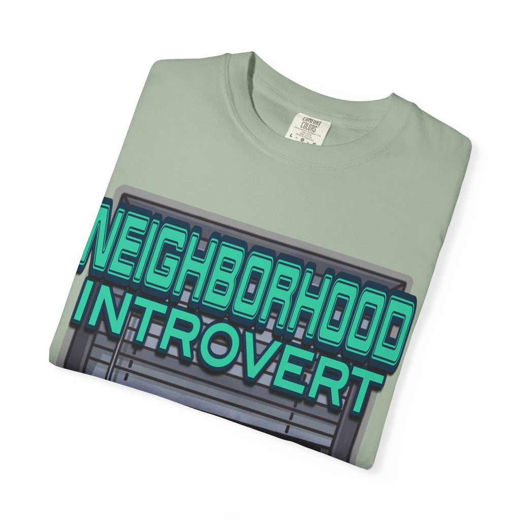 "Neighborhood Introvert" Graphic Tee V1