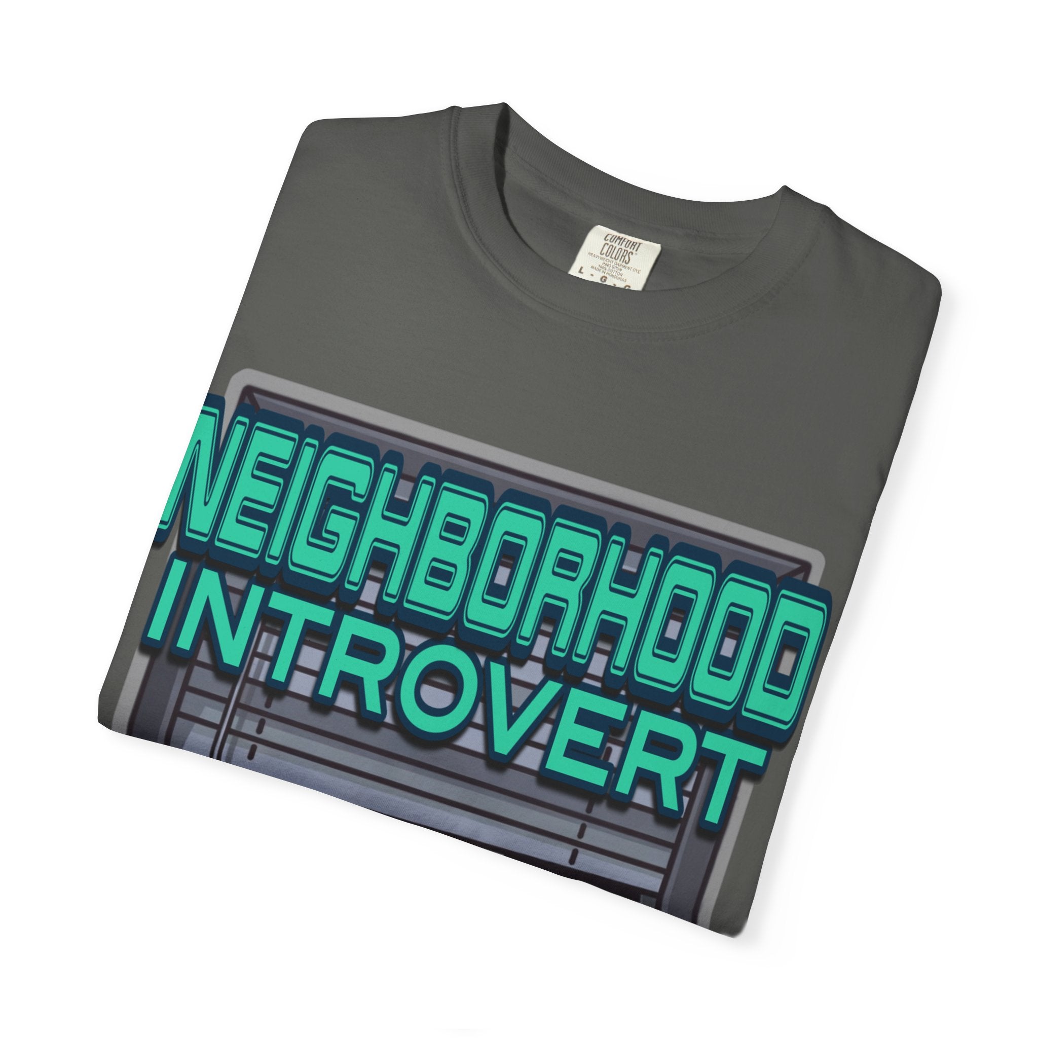 "Neighborhood Introvert" Graphic Tee V1
