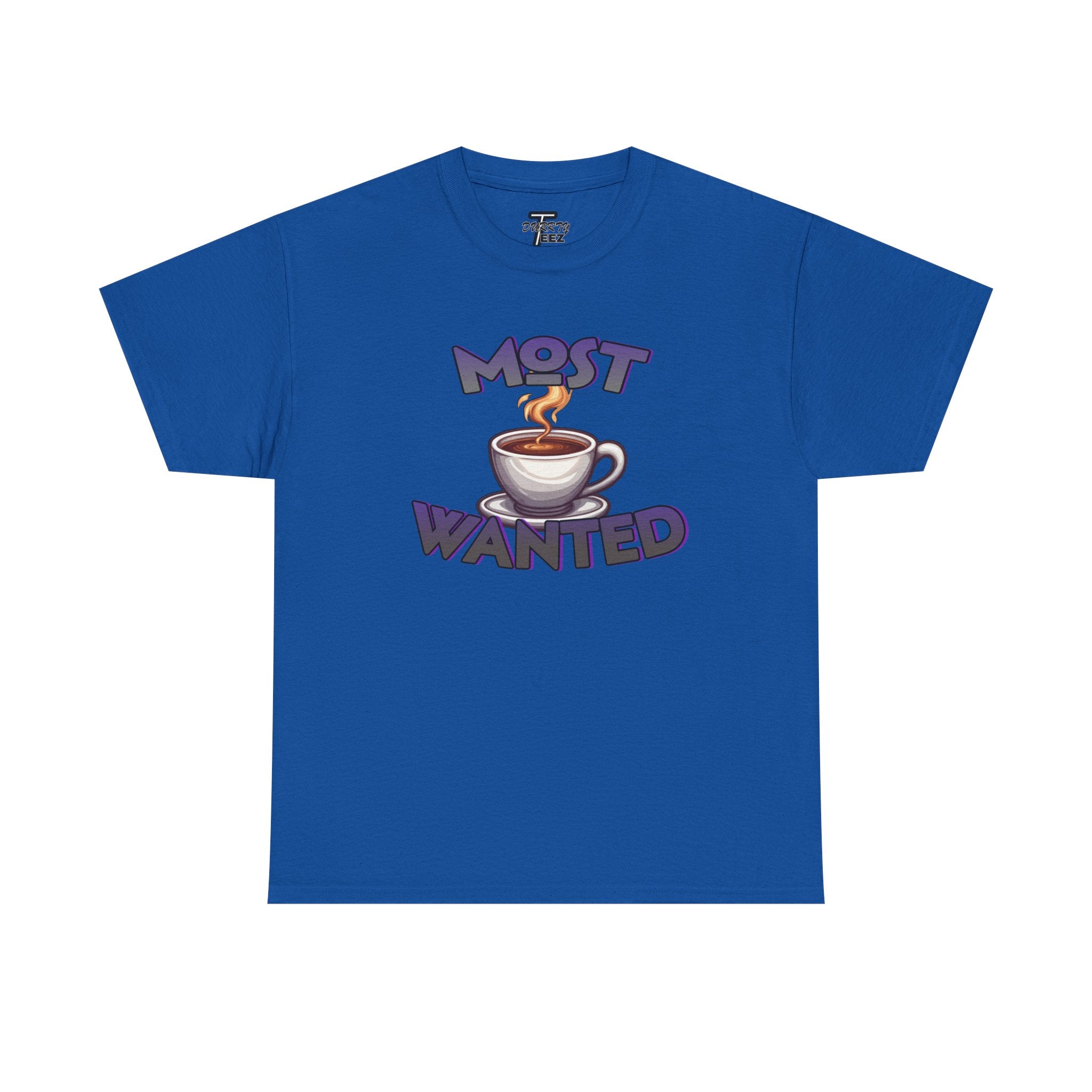 "Most Wanted" Cute Coffee Lover Graphic Tee